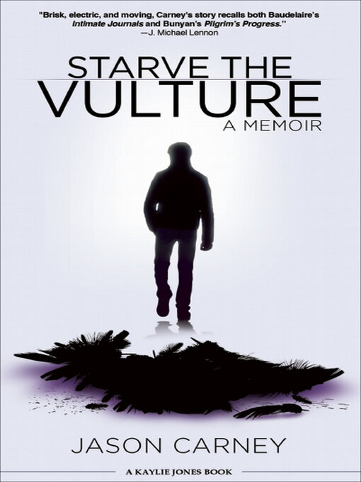 Title details for Starve the Vulture by Jason Carney - Available